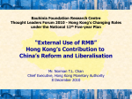 "External Use of RMB" - Hong Kong`s Contribution to China`s Reform