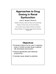 Approaches to Drug Dosing in Renal Dysfunction