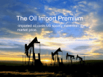The Oil Import Premium