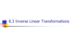 8.1 General Linear Transformation