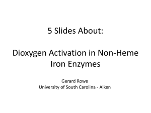 5 Slides About: Dioxygen Activation in Non-Heme