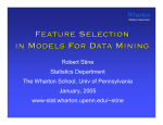 Feature Selection in Models For Data Mining