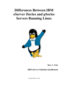 Differences Between IBM eServer iSeries and pSeries Servers