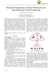 Recent Developments on Data Warehouse and Data Mining In