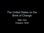 The United States on the Brink of Change