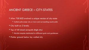 Ancient Greece * city-states