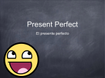 Present Perfect