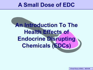 A Small Dose of EDC