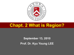 Chapt. 2 What is Region?