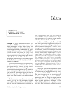 OVERVIEW The religion of Islam was revealed to Mu