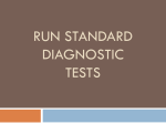 Run Standard Diagnostic Tests