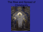 The Rise and Spread of Christianity