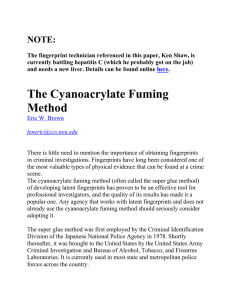 The Cyanoacrylate Fuming Method