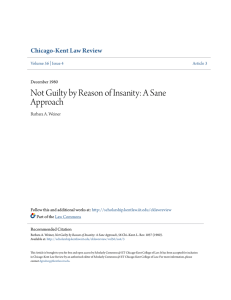 Not Guilty by Reason of Insanity: A Sane Approach