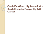 Oracle Data Guard 11g Release 2 with Oracle Enterprise