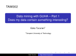 Data mining with GUHA – Part 1 Does my data contain something