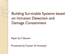 Building Survivable Systems based on Intrusion Detection and