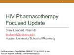 HIV Pharmacotherapy Focused Update