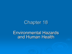 Ch 18 - Environmental Hazards and Human Health - Baxley