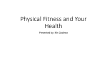 Physical Fitness and Your Health