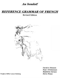 Au boulot! REFERENCE GRAMMAR QE FRENCH