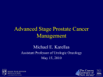 Advanced Stage Prostate Cancer Management Michael E. Karellas
