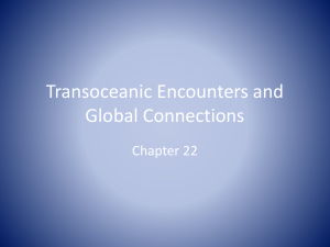 Transoceanic Encounters and Global Connections