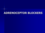 S12 Pharmacology Adrenoceptor Blockers ANS 8
