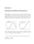 Lecture 2 Maximum Likelihood Estimators.