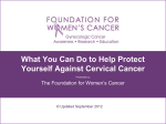 What You Can Do to Help Protect Yourself against Cervical Cancer