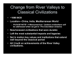 Change from River Valleys to Classical Civilizations