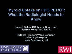 Thyroid Uptake on FDG PET/CT: What the Radiologist Needs to Know