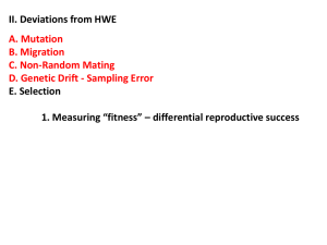 E. Selection 1. Measuring “fitness” – differential reproductive