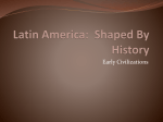 Latin America: Shaped By History