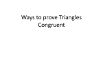 Ways to prove Triangles Congruent