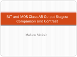 BJT and MOS Class AB Output Stages: Comparison and