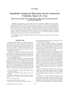 Mandibular Symphyseal Distraction and Its Geometrical Evaluation