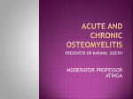 acute and chronic osteomyelitis - Department of Orthopaedic Surgery