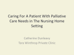 Caring For A Patient With Palliative Care Needs in The Nursing