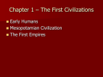 Chapter 1 – The First Civilizations