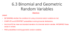 6.3 Binomial and Geometric Random Variables