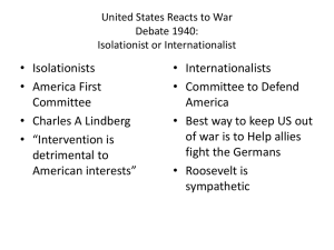 United States Reacts to War Debate 1940: Isolationist or