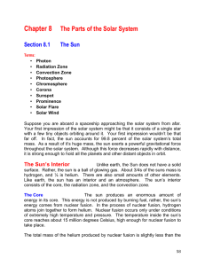 Chapter 8 The Parts of the Solar System Section 8.1 The Sun