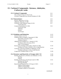 13: Carbonyl Compounds: Ketones, Aldehydes, Carboxylic Acids