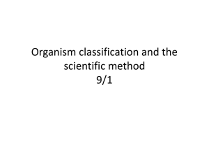 Organism classification and the scientific method 9/1