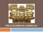 Pre-Columbian Americas