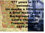 A Brief History of the Lord`s Church in Dade Coun
