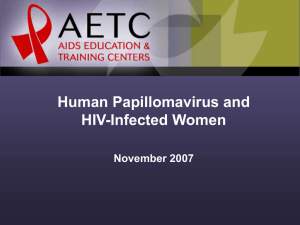 Human Papillomavirus and HIV-Infected Women