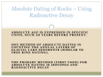Absolute Dating of Rocks – Using Radioactive Decay