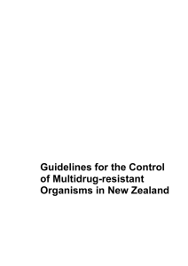 Guidelines for control of multidrug resistant organisms in New Zealand